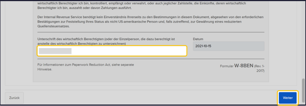 Screenshot einer deutschen W8-Formularschnittstelle mit einem hervorgehobenen Textfeld zur Eingabe autorisierter Personen- oder Unternehmensinformationen, Datumsfeldern auf der rechten Seite und einer Schaltfläche „Weiter“, die die Fortsetzung zum nächsten anzeigt