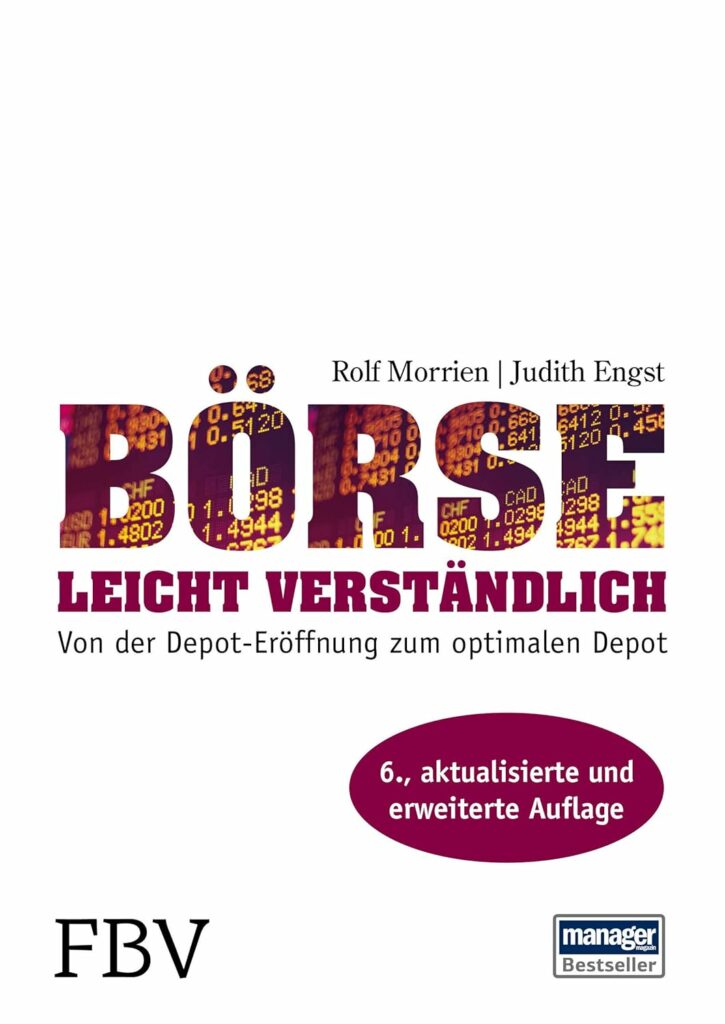 Cover des Buches „Börse Leicht Verständlich“ von Rolf Morrien und Judith Engst, gekennzeichnet als 6., aktualisierte und erweiterte Auflage, mit Verlagslogos FBV und Manager Bestseller.
