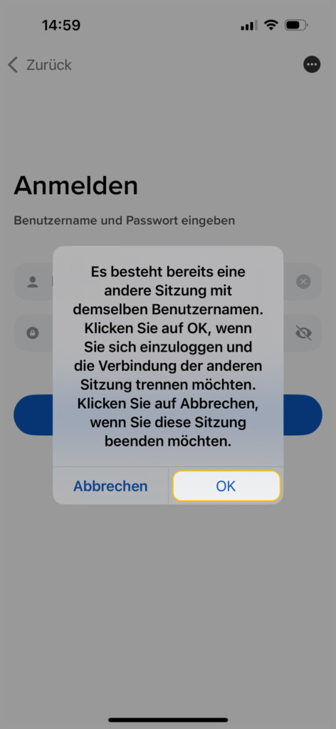 Ein deutscher Anmeldebildschirm zeigt eine Popup-Meldung an, die darauf hinweist, dass eine andere Sitzung mit demselben Benutzernamen aktiv ist, und bietet die Möglichkeit, die Sitzung abzubrechen oder fortzufahren und die Verbindung zur anderen Sitzung zu trennen.