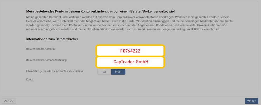 Screenshot eines Formulars, das eine Broker-/Berater-Konto-ID "110764222" und den Firmennamen "CapTrader GmbH" mit Optionen zur Übertragung von Konten anzeigt.